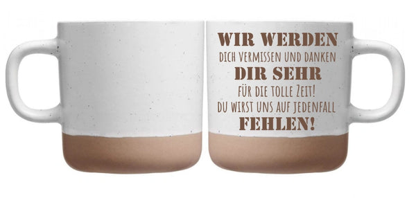 Tasse mit Gravur: Wir werden dir sehr fehlen – humorvolle Abschiedsgravur