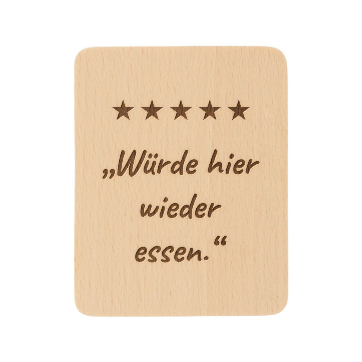 Raclette Untersetzer aus Buchenholz mit Lasergravur „Würde hier wieder essen.“ und 5 Sternen